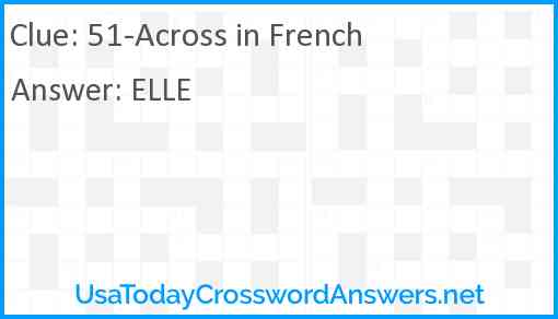51-Across in French Answer