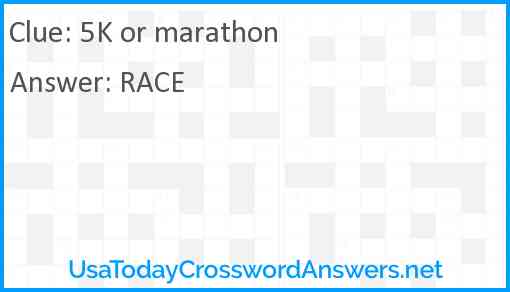 5K or marathon Answer