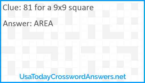 81 for a 9x9 square Answer