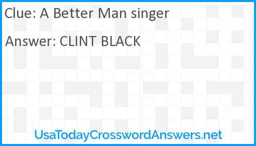 A Better Man singer Answer