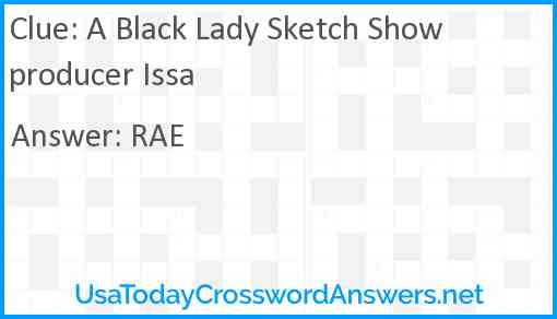 A Black Lady Sketch Show producer Issa Answer