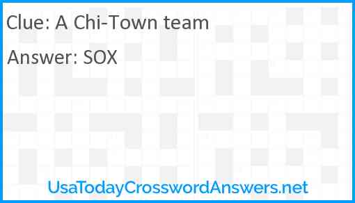 A Chi-Town team Answer