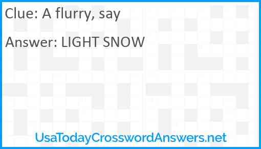 A flurry, say Answer