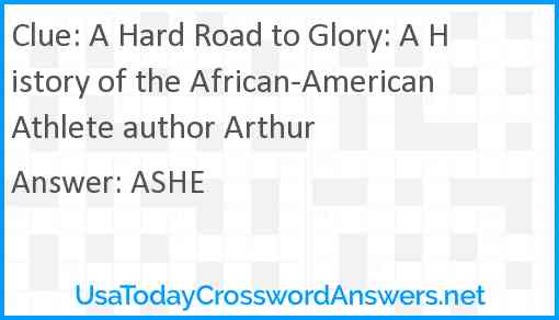 A Hard Road to Glory: A History of the African-American Athlete author Arthur Answer