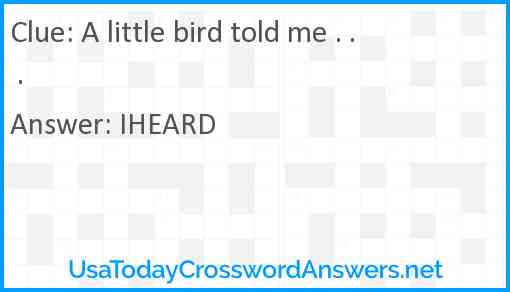 A little bird told me . . . Answer