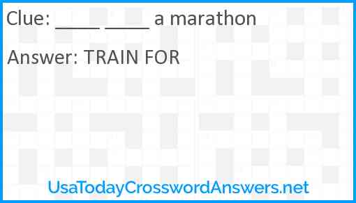 ____ ____ a marathon Answer