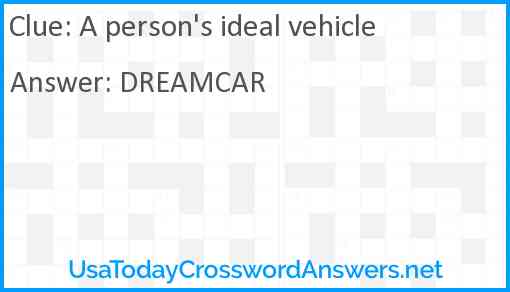 A person's ideal vehicle Answer