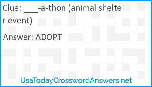 ___-a-thon (animal shelter event) Answer