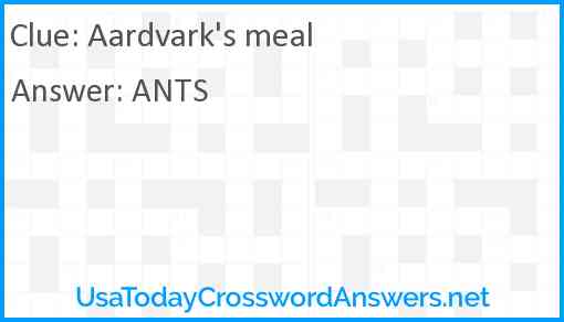 Aardvark's meal Answer
