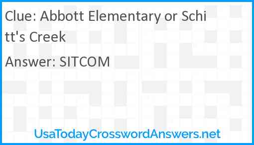 Abbott Elementary or Schitt's Creek Answer
