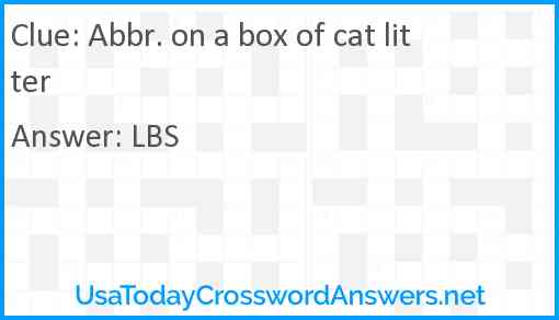 Abbr. on a box of cat litter Answer