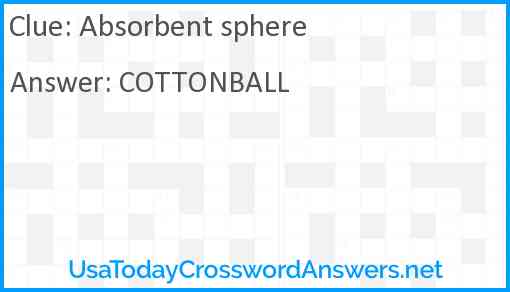 Absorbent sphere Answer