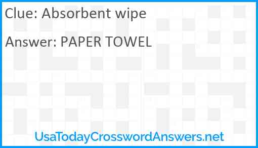 Absorbent wipe Answer