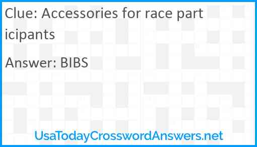 Accessories for race participants Answer