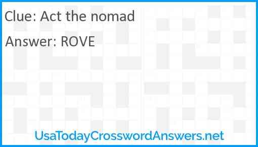 Act the nomad Answer