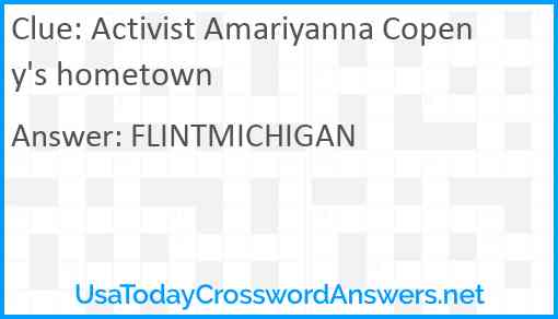 Activist Amariyanna Copeny's hometown Answer