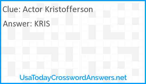 Actor Kristofferson Answer