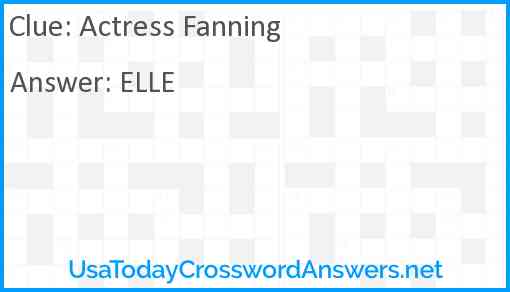 Actress Fanning crossword clue UsaTodayCrosswordAnswers net