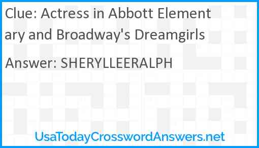 Actress in Abbott Elementary and Broadway's Dreamgirls Answer