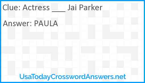 Actress ___ Jai Parker Answer