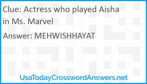 Actress who played Aisha in Ms. Marvel Answer