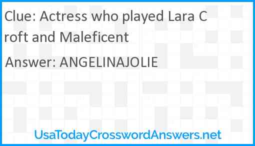 Actress who played Lara Croft and Maleficent Answer