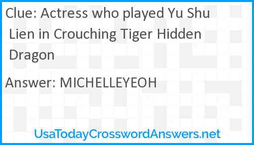Actress who played Yu Shu Lien in Crouching Tiger Hidden Dragon Answer