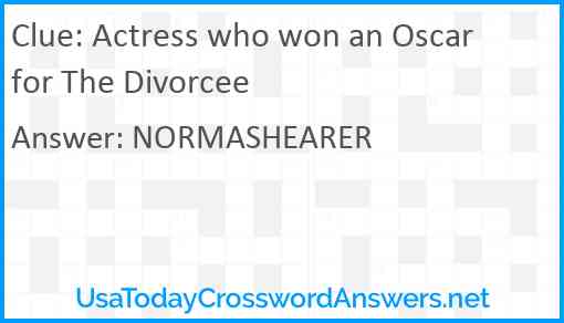 Actress who won an Oscar for The Divorcee Answer