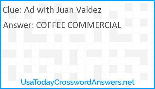 Ad with Juan Valdez Answer