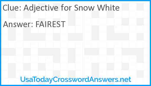 Adjective for Snow White Answer
