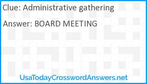 Administrative gathering Answer