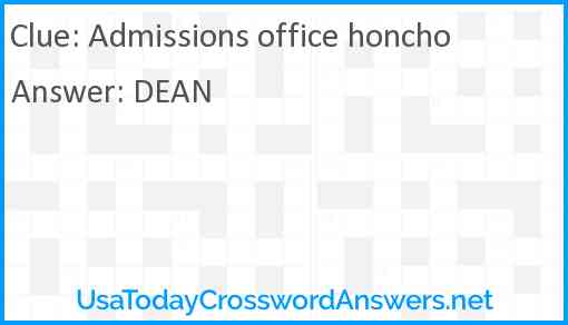 Admissions office honcho Answer