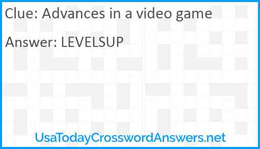 Advances in a video game Answer