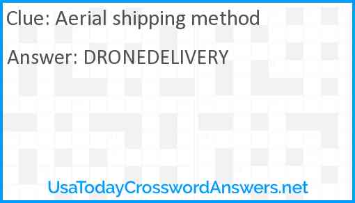 Aerial shipping method Answer