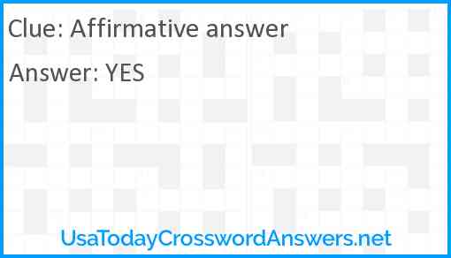 Affirmative answer Answer