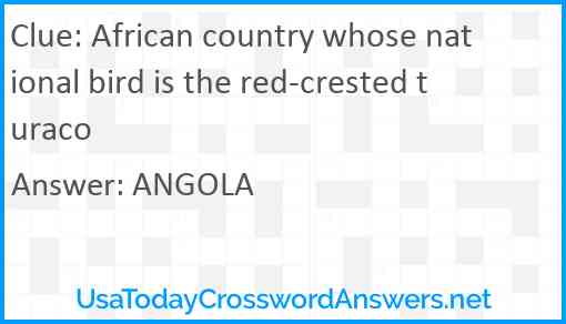 African country whose national bird is the red-crested turaco Answer