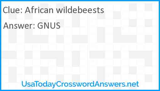 African wildebeests Answer