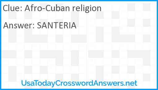 Afro-Cuban religion Answer