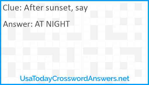 After sunset, say Answer