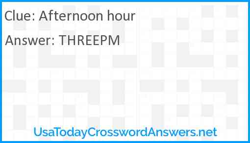 Afternoon hour Answer