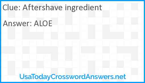 Aftershave ingredient Answer