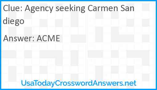 Agency seeking Carmen Sandiego Answer