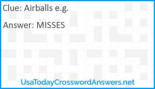 Airballs e.g. Answer