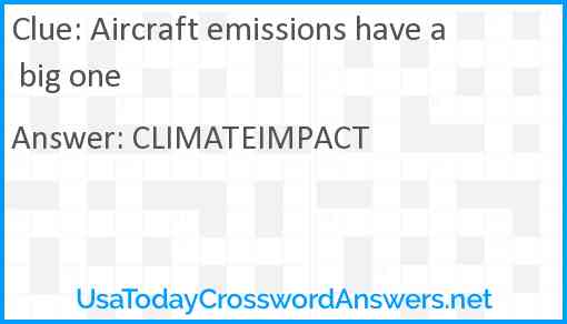 Aircraft emissions have a big one Answer
