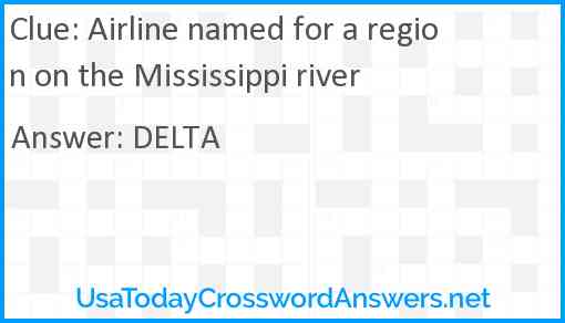 Airline named for a region on the Mississippi river Answer