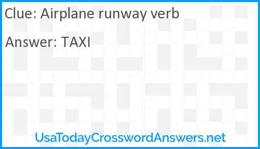 Airplane runway verb Answer