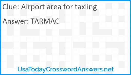 Airport area for taxiing Answer