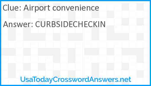 Airport convenience Answer