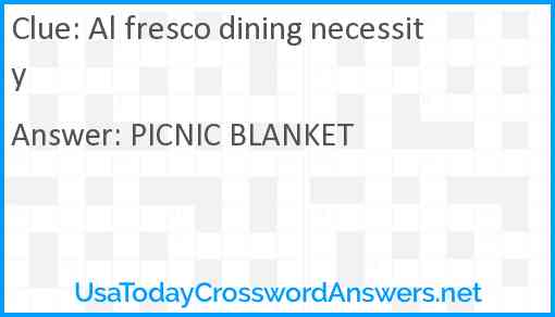 Al fresco dining necessity Answer
