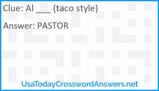 Al ___ (taco style) Answer